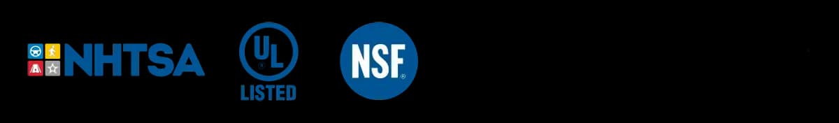 NHTSA, UL Listed, NSF, Intertek ETL Listed, Fire Department and U.S. Department of Health & Human Services marks